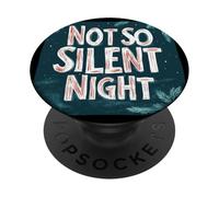Amazing Not so silent Night Logo for Naughty Xmas Speech PopSockets Adhesive PopGrip