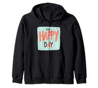 Amazing Oh Happy Day Emblem for a Nice Look Zip Hoodie