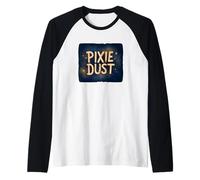 Amazing Pixie Dust Look Raglan Baseball Tee