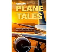 Amazing Plane Tales