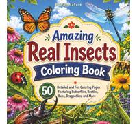 Amazing Real Insects Coloring Book