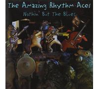 Amazing Rhythm Aces - Nothin' But the Blues