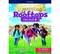Amazing Rooftops 6 Students Book Madrid (Spain)