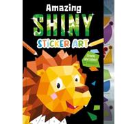 Amazing Shiny Sticker Art