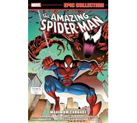 Amazing Spider-Man Epic Collection: Maximum Carnage