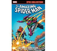 Amazing Spider-Man Epic Collection: The Goblin's Last Stand (New Printing 2)