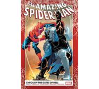 Amazing Spider-Man Vol. 2: Through The Gates Of Hell – Marvel Comics