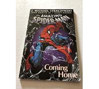 Amazing Spider-Man Volume 1: Coming Home TPB: v. 1 (The Amazing Spider-Man)