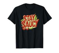 Amazing Stay Saucy Saying Costume T-Shirt