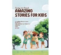 Amazing Stories for Kids: 136 (Novel)