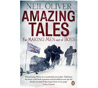 Amazing Tales for Making Men out of Boys