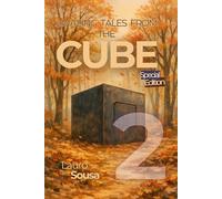 AMAZING TALES FROM THE CUBE: SPECIAL EDITION VOLUME 2