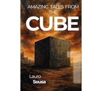 AMAZING TALES FROM THE CUBE: Volume 1