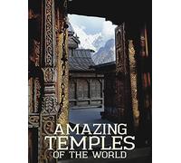 Amazing Temples of the World (Amazing Places)
