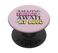 Amazing Things Await My Love (Positive Statement) PopSockets Adhesive PopGrip