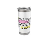 Amazing Things Await My Love (Positive Statement) Stainless Steel Insulated Tumbler