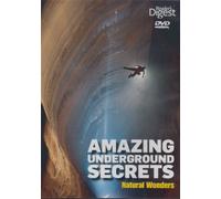 Amazing Underground Secrets Natural Wonders