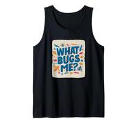 Amazing What Bugs Me Speech Costume Tank Top