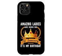 Amazing Women Are Born On 01st Jan New Year Birthday Mom Sis Case for iPhone 11 Pro