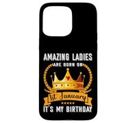 Amazing Women Are Born On 01st Jan New Year Birthday Mom Sis Case for iPhone 15 Pro Max