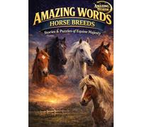 Amazing Words: Horse Breeds