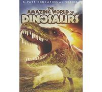 Amazing World of Dinosaurs by Anna Meyer Evans