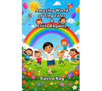 Amazing World of Tiny Tales & Little Rhymes