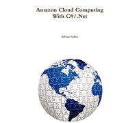 Amazon Cloud Computing With C#/.Net