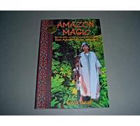 Amazon Magic: The Life Story of Ayahuasquero & Shaman Don Agustin Rivas Vasquez