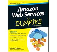 Amazon Web Services For Dummies (For Dummies Series)