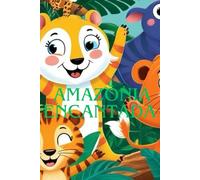 AMAZÔNIA ENCANTADA (UMA JORNADA MÁGICA PARA COLORIR) LIVRO DE COLORIR PETER PAUL