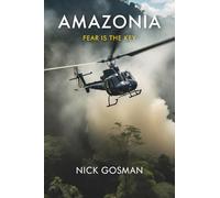 Amazonia: Fear is the key