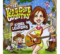 Amber Lawrence - The Kid's Gone Country