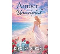 Amber Unscripted: 3 (The Scarlet's Harlots Trilogy)
