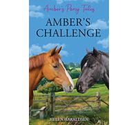 Amber's Challenge: 4 (Amber's Pony Tales)