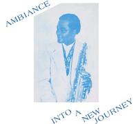BBE – Ambiance - Into A New Journey