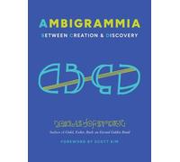 Ambigrammia : Between Creation and Discovery