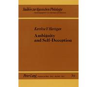 Ambiguity and Self-Deception: Apollo and Artemis Plays of Euripides: v. 50 (Studien zur Klassischen Philologie)