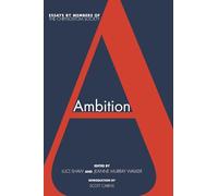 Ambition: Essays by members of The Chrysostom Society
