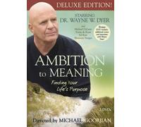 Ambition to Meaning: Finding Your Life's Purposes [DVD] [2009] [NTSC]