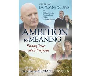 Ambition to Meaning: Finding Your Life's Purposes [DVD] [Region 1] [US Import] [NTSC]