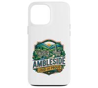 Ambleside Lake District Cumbria Hiking Walking Born Bred Case for iPhone 13 Pro Max