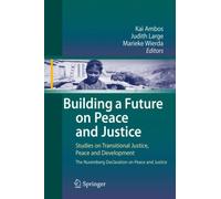 Ambos - Building a Future on Peace and Justice Studies on Transition - P555z