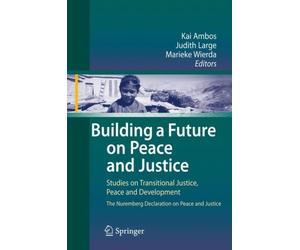 Ambos - Building a Future on Peace and Justice Studies on Transition - X555z