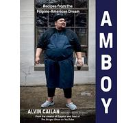 Amboy: Recipes from the Filipino-American Dream - Hardback NEW Cailan, Alvin