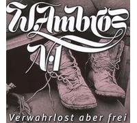 Ambros,Wolfgang - Verwahrlost Aber Frei