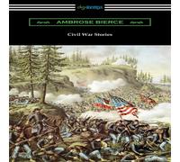 Ambrose Bierce Civil War Stories Paperback Book Ambrose Bierce Multicolor