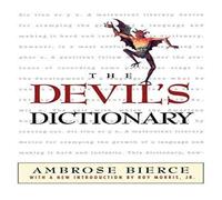 Ambrose Bierce The Devil's Dictionary Hardcover Book Ambrose Bierce Multicolor