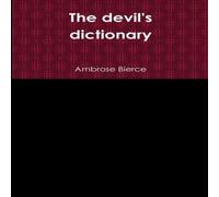 Ambrose Bierce The devil's dictionary Paperback Book Ambrose Bierce Multicolor