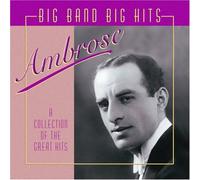 Ambrose - Big Bands Big Hits